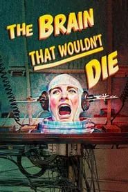 Poster do filme The Brain That Wouldn't Die