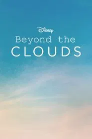Beyond the Clouds tv show poster