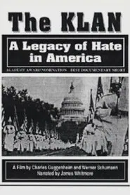 The Klan: A Legacy of Hate in America movie poster