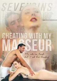 Cheating With My Masseur movie poster