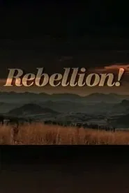 Rebellion! tv show poster