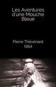 The Adventures of a Blue Fly movie poster