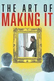 The Art of Making It movie poster