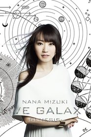 NANA MIZUKI LIVE GALAXY -GENESIS- movie poster