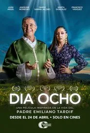 Día Ocho movie poster