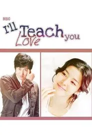 I'll Teach You Love movie poster