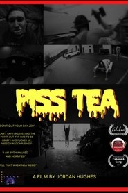 Piss Tea movie poster