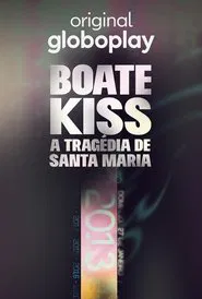Poster da série Boate Kiss - A Tragédia de Santa Maria