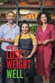 How to Lose Weight Well tv show poster