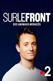 Sur le front des animaux menacés movie poster