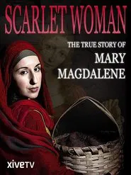Poster do filme Mary Magdalene: Art's Scarlet Woman