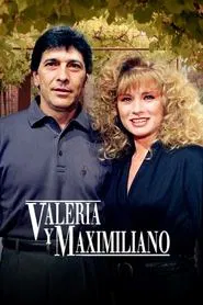 Valeria y Maximiliano tv show poster
