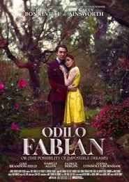 Poster do filme Odilo Fabian or (the Possibility of Impossible Dreams)