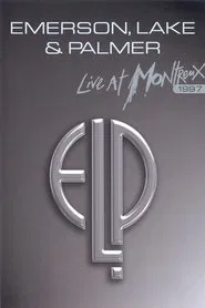 Emerson, Lake & Palmer - Live at Montreux movie poster