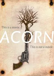 Poster do filme Acorn