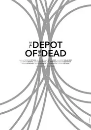 The Depot of the Dead movie poster