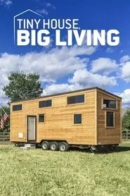 Tiny House, Big Living tv show poster