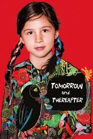 Tomorrow and Thereafter movie poster