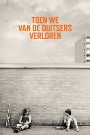 When We Lost to the Germans movie poster