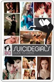 SuicideGirls: Guide to Living movie poster