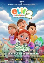 Elif ve Arkadaşları 2: Perişler movie poster