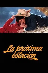 La próxima estación movie poster
