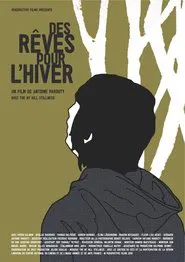 Des rêves pour l'hiver movie poster