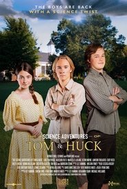 The Science Adventures of Tom & Huck movie poster
