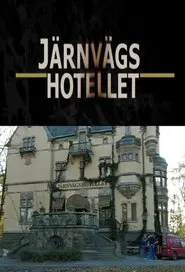Järnvägshotellet tv show poster