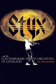 Poster do filme Styx and the Contemporary Youth Orchestra of Cleveland - One with Everything