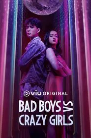 Bad Boys VS Crazy Girls tv show poster