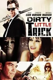 Dirty Little Trick movie poster