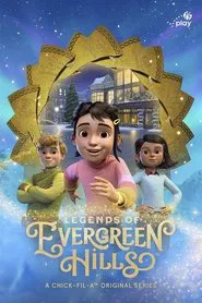Legends of Evergreen Hills tv show poster