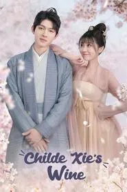 Childe Xie's Wine tv show poster