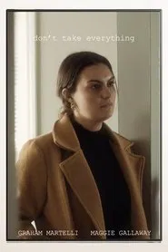 Don't Take Everything movie poster