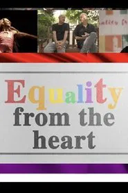 Equality from the Heart movie poster