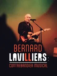 Bernard Lavilliers • contrebandier musical movie poster