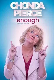Chonda Pierce: Enough movie poster