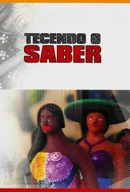 Poster da série Telecurso Tecendo o Saber