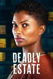 Deadly Estate movie poster
