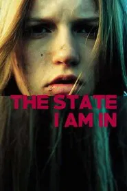 The State I Am In movie poster