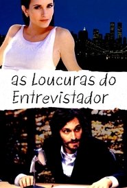 Poster do filme As Loucuras do Entrevistador