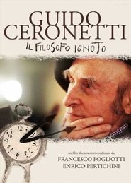 Guido Ceronetti. Il filosofo ignoto movie poster