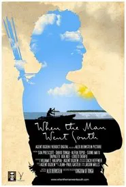 When the Man Went South movie poster