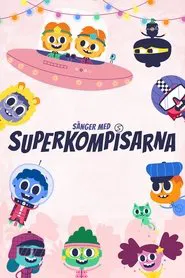 Sånger med superkompisarna movie poster