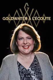 Goldwater à l'écoute tv show poster