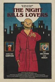The Night Kills Lovers movie poster