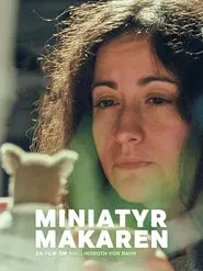 Miniatyrmakaren – en film om Niki Lindroth von Bahr movie poster