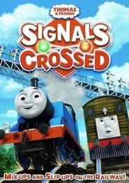 Poster do filme Thomas & Friends: Signals Crossed