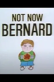 Not Now Bernard movie poster